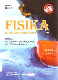 Fisika untuk sains dan teknik buku 2: Physics for scientists and engineers with modern physics