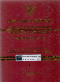 Himpunan lengkap peraturan kepegawaian Republik Indonesia tahun 1975-1997 : Pokok-pokok pilihan peraturan Pegawai Negeri Sipil dan Pejabat Negara I
