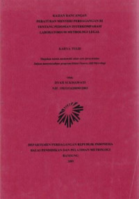 Kajian Rancangan Peraturan Menteri Perdagangan RI Tentang Pedoman Interkomparasi Laboratorium Metrologi Legal