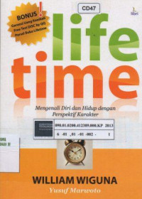 Life time: mengenali diri dan hidup dengan perspektif karakter