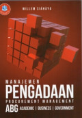 Manajemen pengadaan: Procurement management ABG (Academic, Business, Government)