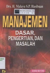 Manajemen : Dasar, pengertian dan masalah