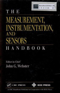 The measurement, instrumentation, and sensors: Handbook