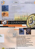 Memasuki dunia E-Learning: solusi cepat mengembangkan content digital