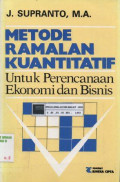 Metode ramalan kuantitatif untuk perencanaan ekonomi dan bisnis