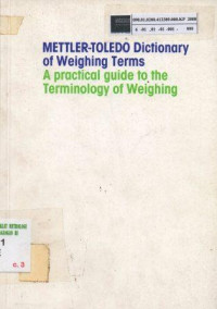 Mettler-toledo dictionary of weighing terms: A practical guide to the terminology of weighing