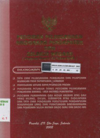 Pedoman pelaksanaan anggaran pendapatan dan belanja negara (Keppres nomor 42 tahun 2002)