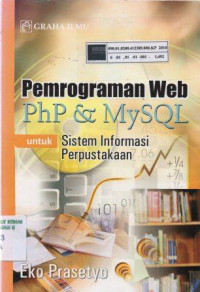 Pemrograman web PHP & MySQL untuk sistem informasi perpustakaan