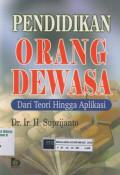 Pendidikan orang dewasa: Dari teori hingga aplikasi