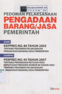 Pedoman pelaksanaan pengadaan barang/jasa pemerintah