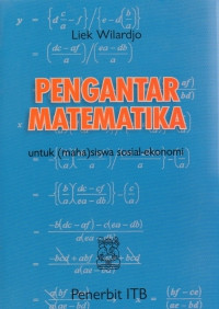 Pengantar Matematika : untuk mahasiswa sosial-ekonomi