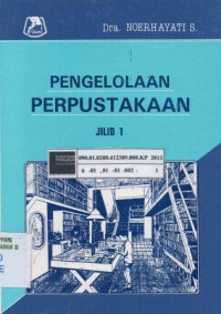 Pengelolaan perpustakaan jilid 1