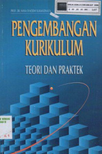 Pengembangan kurikulum: Teori dan praktek