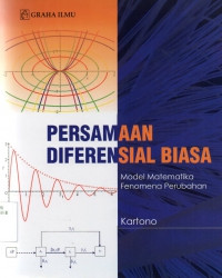 Persamaan Diferensial Biasa: Model Matematika Fenomena Perubahan