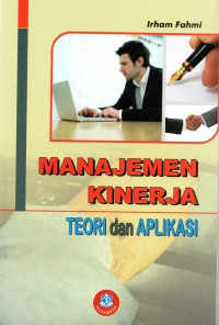 Manajemen kinerja: Teori dan aplikasi