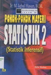 Pokok-pokok materi statistik 2 (statistik inferensif)