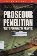 Prosedur penelitian: Suatu pendekatan praktik