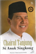 Chairul Tanjung si anak singkong