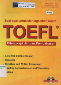 Soal-soal untuk meningkatkan score: TOEFL dilengkapi dengan pembahasan