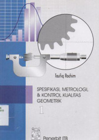 Spesifikasi, metrologi dan kontrol kualitas geometrik 1