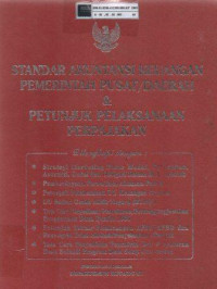 Standar Akuntansi Keuangan Pemerintah Pusat/Daerah & petunjuk Pelaksanaan Perpajakan