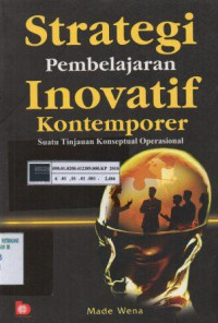 Strategi pembelajaran inovatif kontemporer: Suatu tinjauan konseptual operasional