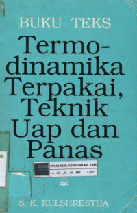 Termodinamika terpakai, teknik uap dan panas