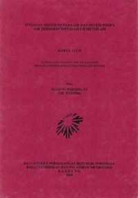 Tinjauan Sistem Menara Air Dan Sistem Pompa Air Terhadap Instalasi Uji Meter Air